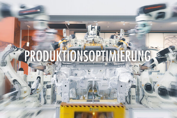 Produktionsoptimierung